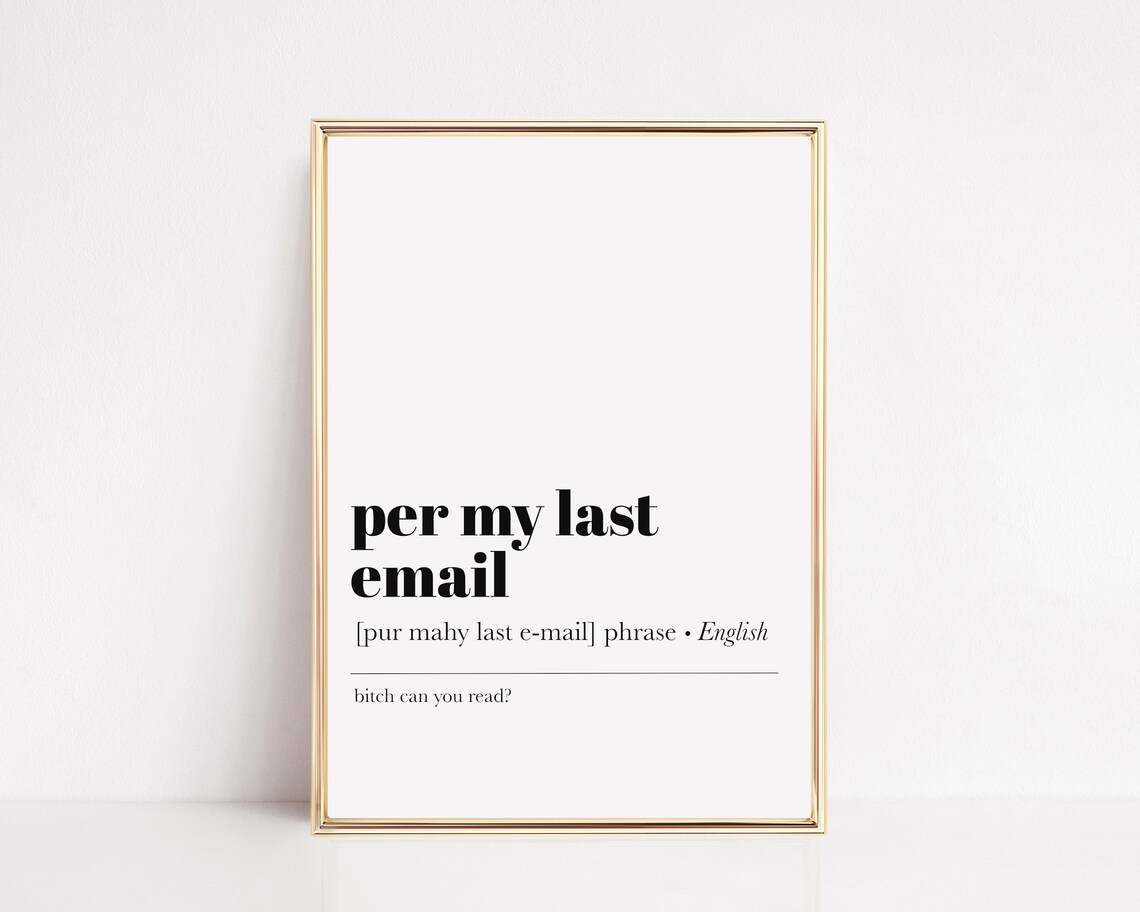 Per My Last Email Office Typography Art Print