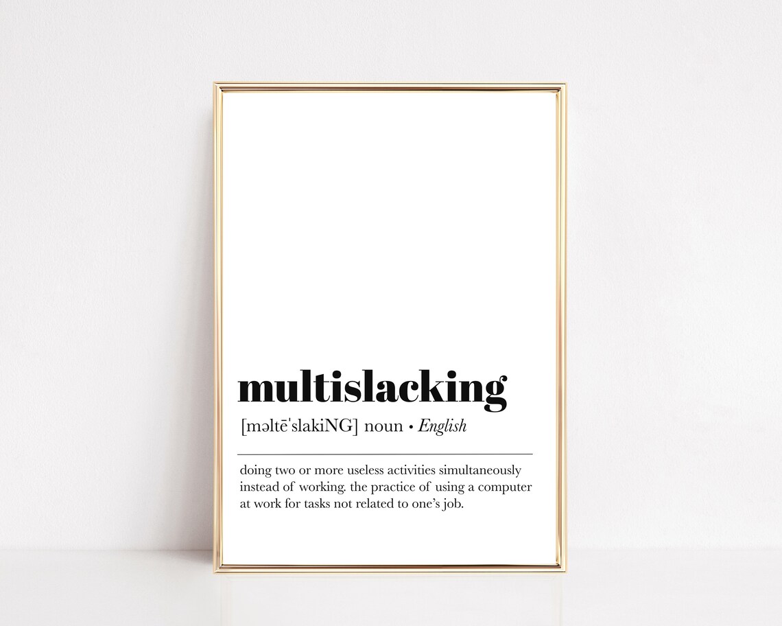 Funny Home Office Decor Multislacking Definition Print Home Office Poster Cute Office Art Office Wall Art Art