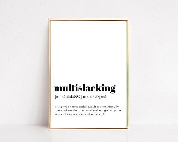 Funny Home Office Decor Multislacking Definition Print Home Office Poster Cute Office Art Office Wall Art Art