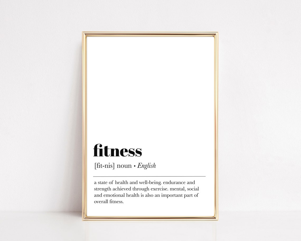 Fitness Definition Quote Home Gym Decor Motivational Typography Poster