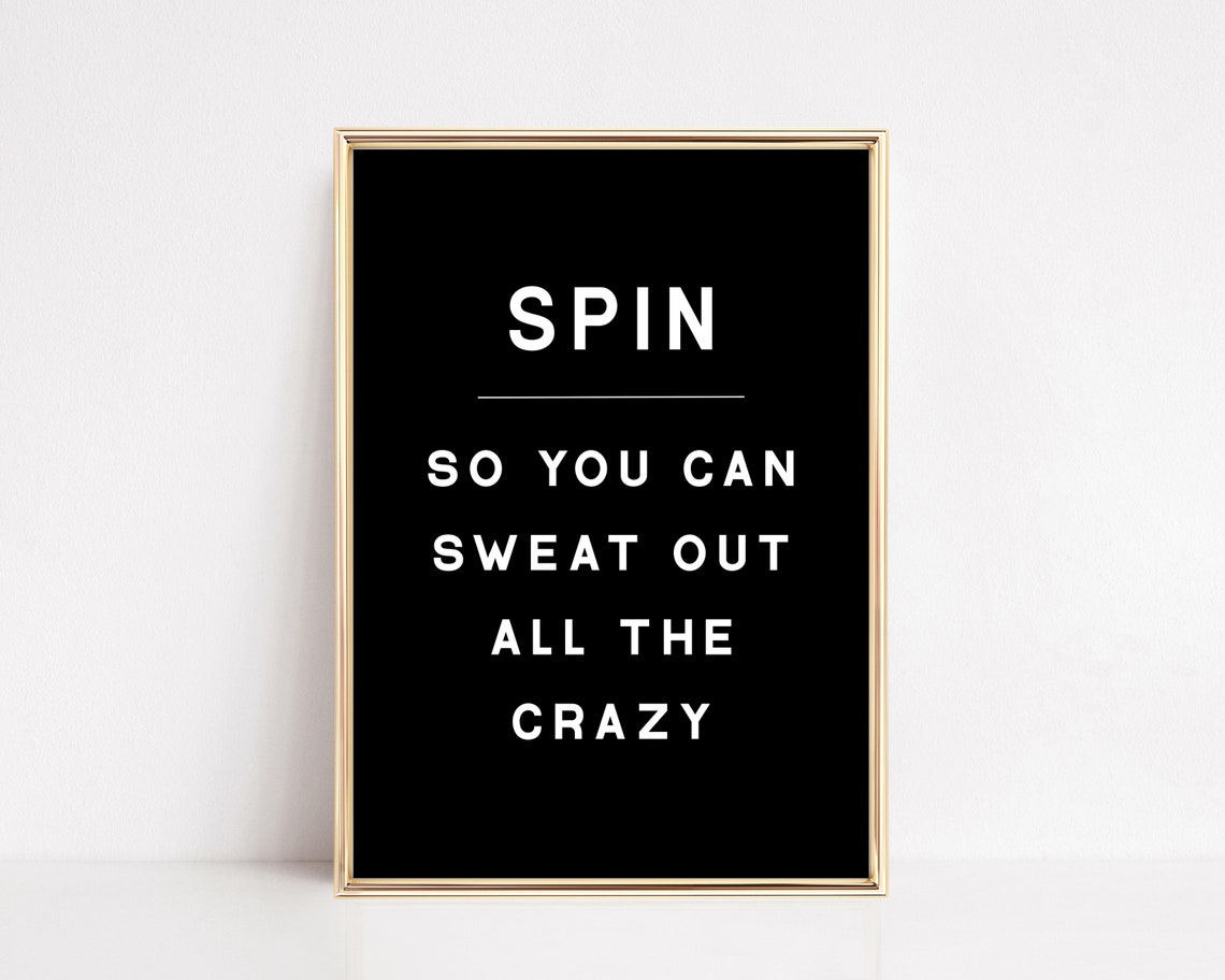 Spin Sweat Out The Crazy Bold Black Gym Motivation Quote Poster