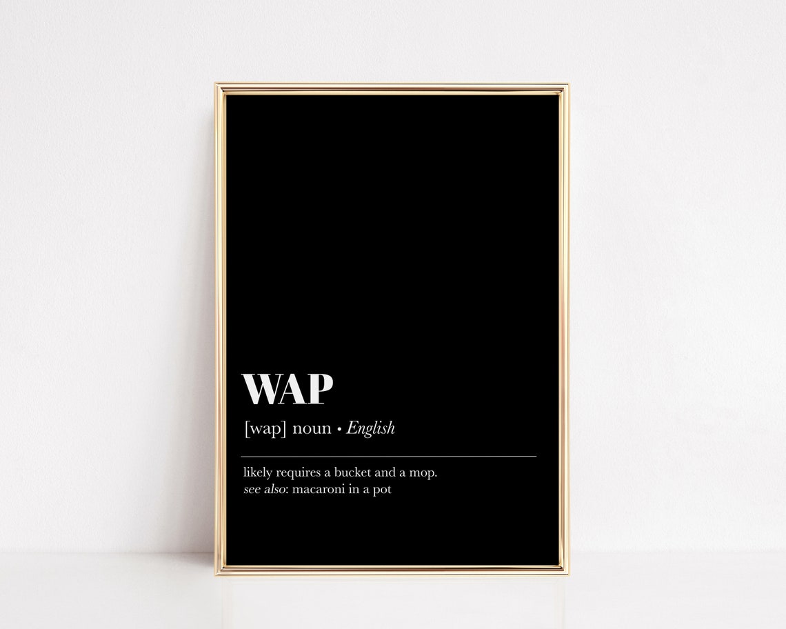 WAP Funny Dictionary Definition Black Typographic Humor Poster