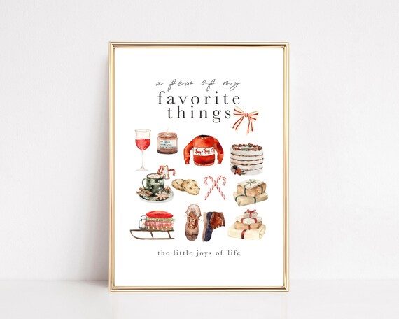A Few Of My Favorite Things Christmas Cozy Winter Holiday Art Print