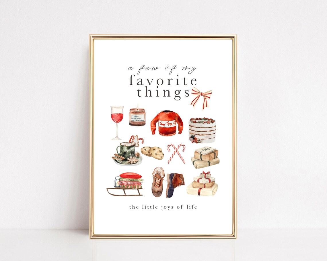 A Few Of My Favorite Things Christmas Cozy Winter Holiday Art Print