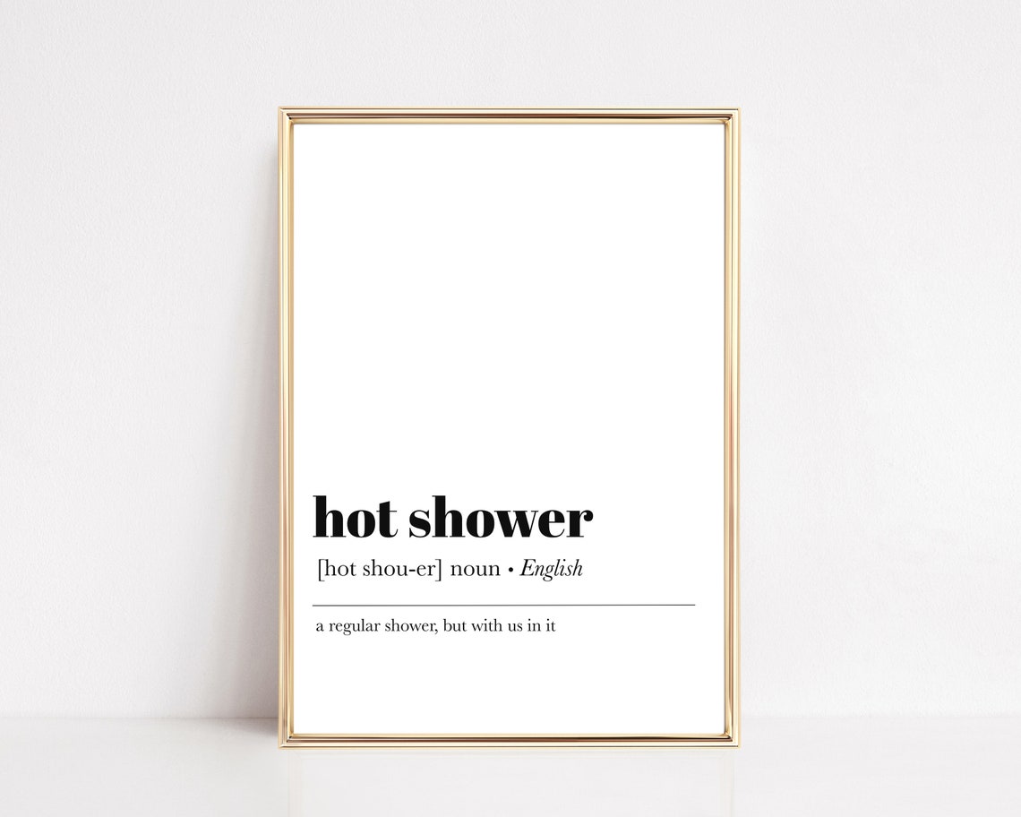 Hot Shower Definition Funny Couple Bathroom Humor White Poster