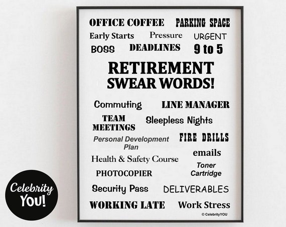 Retirement Swear Words Funny Retirement Quote Art Print