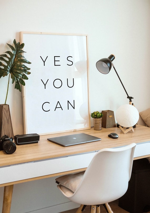 Yes You Can Motivational Quote Art Print