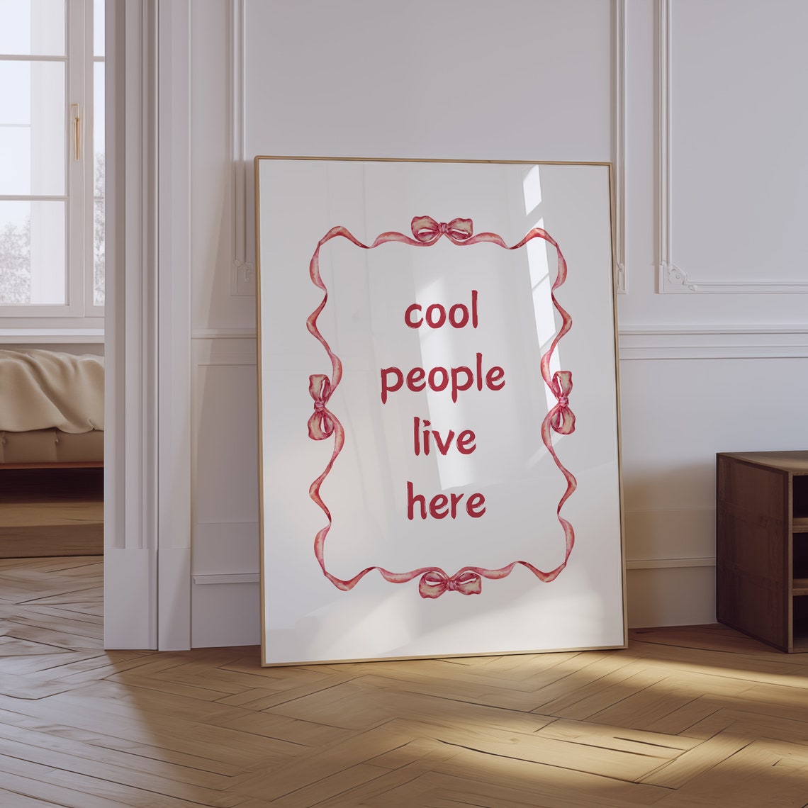 Cool People Live Here Red Pink Ribbon Border Coquette Poster