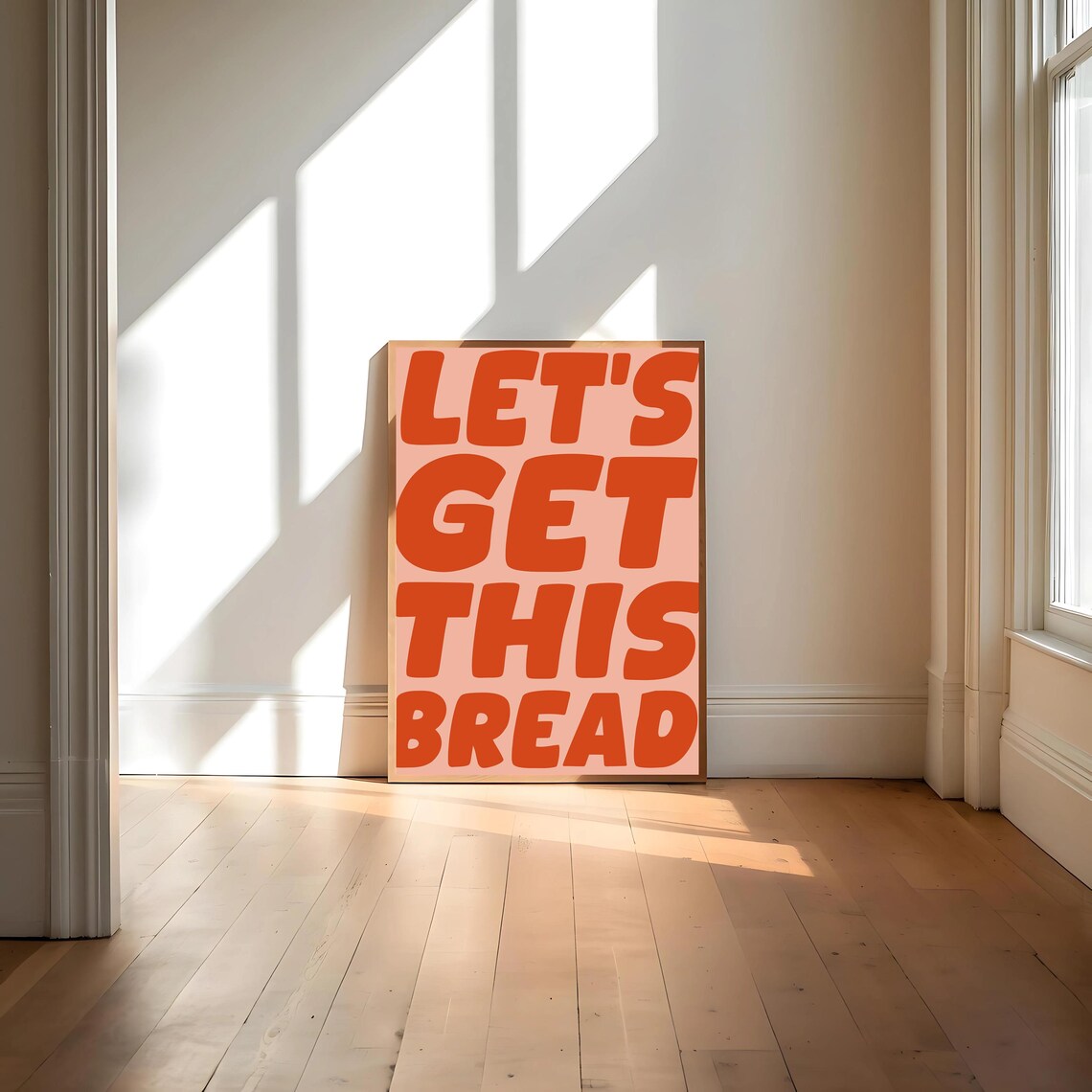 Lets Get This Bread Art Print, Preppy Boss Babe - Image 4