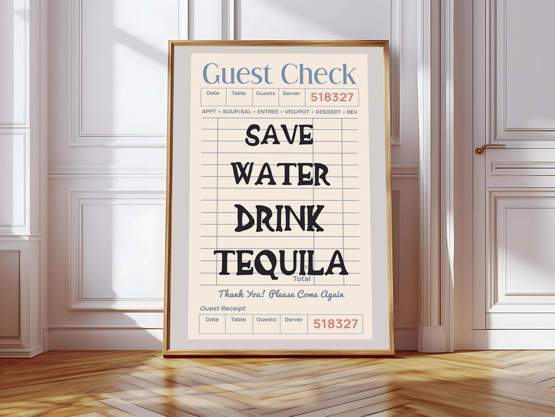 Save Water Drink Tequila, Funny Bar Decor Poster