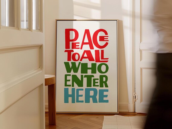 Peace to All Who Enter Here Colorful Hand Lettered Art Poster