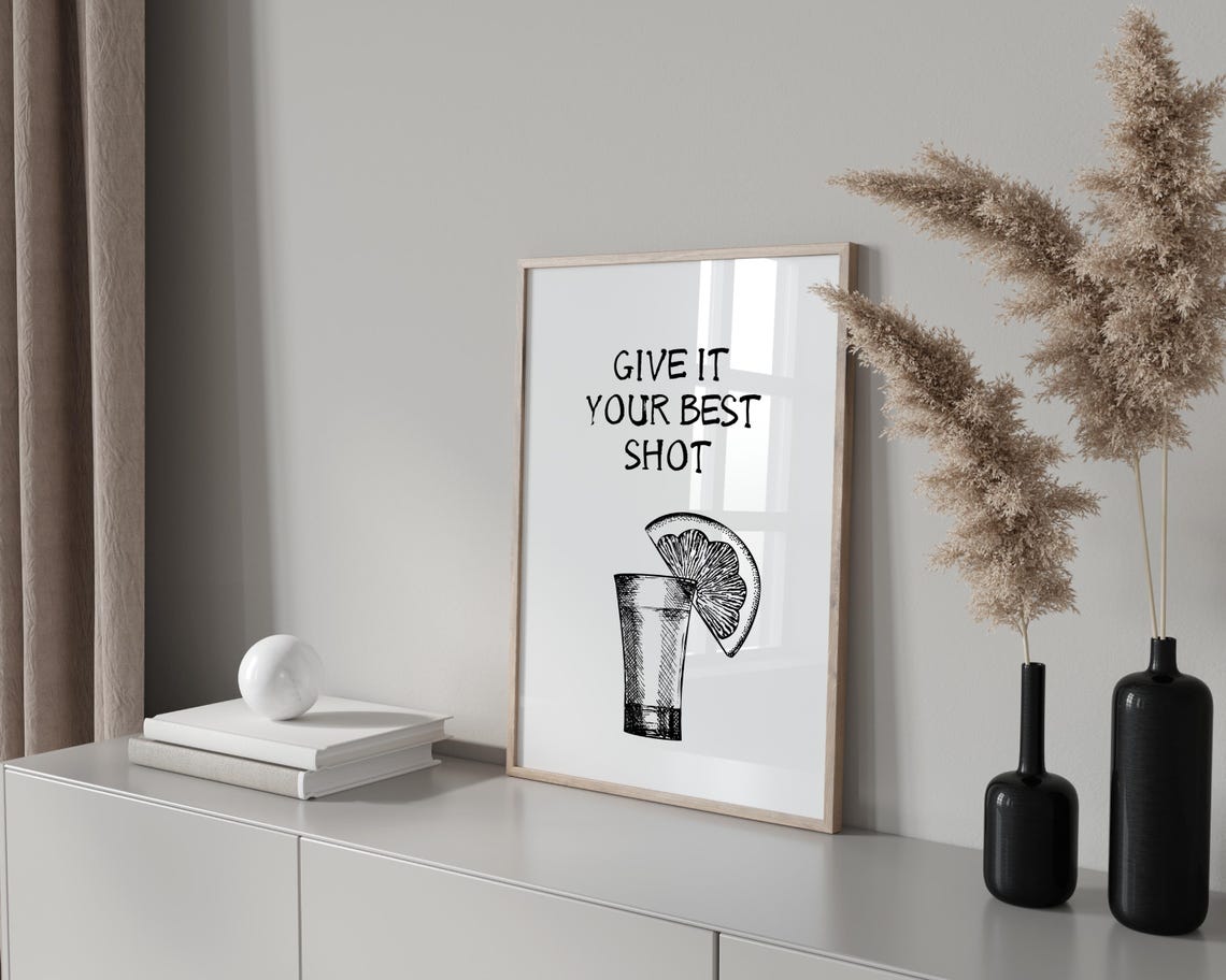 Give It Your Best Shot Funny Bar Quote Minimal Line Art Poster - Image 3