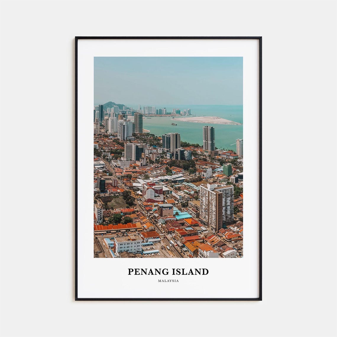 Penang Island Print Penang Island Photo Poster Penang Island Travel Wall Art Penang Island Map Print Penang Island Print Malaysia
