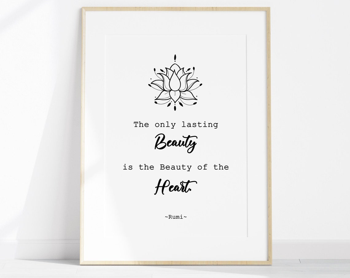 Yoga Artwork Spiritual Quote Of Rumi Mindfulness Poster The Only Lasting Beauty Is The Beauty Of The Heart Instant