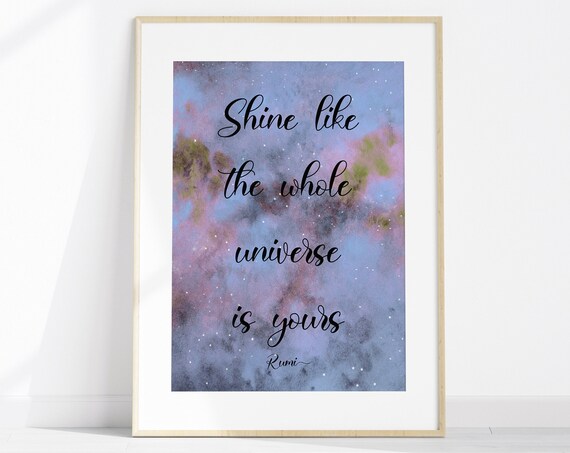 Rumi Shine Like the Universe Quote Poster with Cosmic Galaxy Watercolor