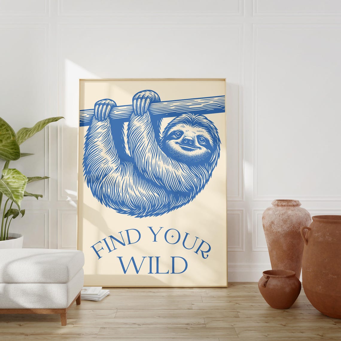 Find Your Wild Sloth Hanging Branch Blue Ink Illustration Poster