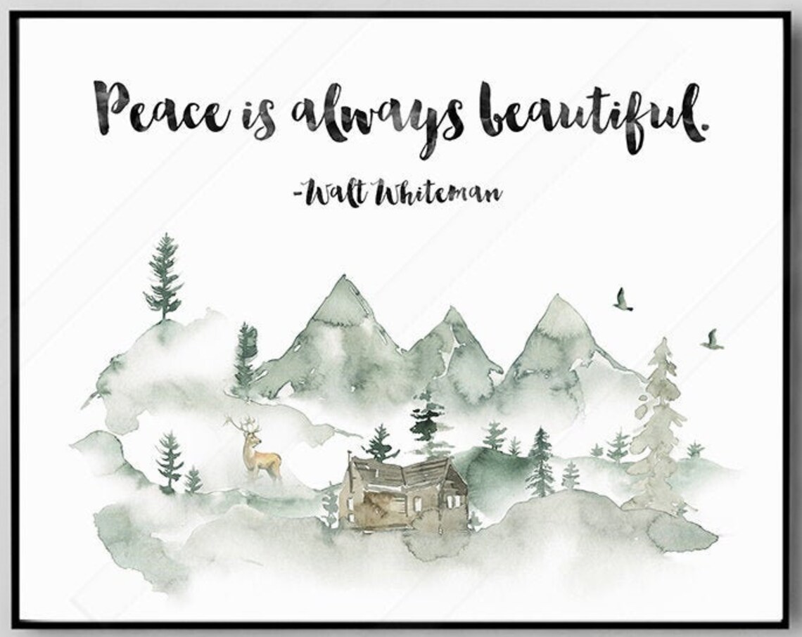 Walt Whitman Peace Is Always Beautiful Watercolor Mountain Cabin Poster