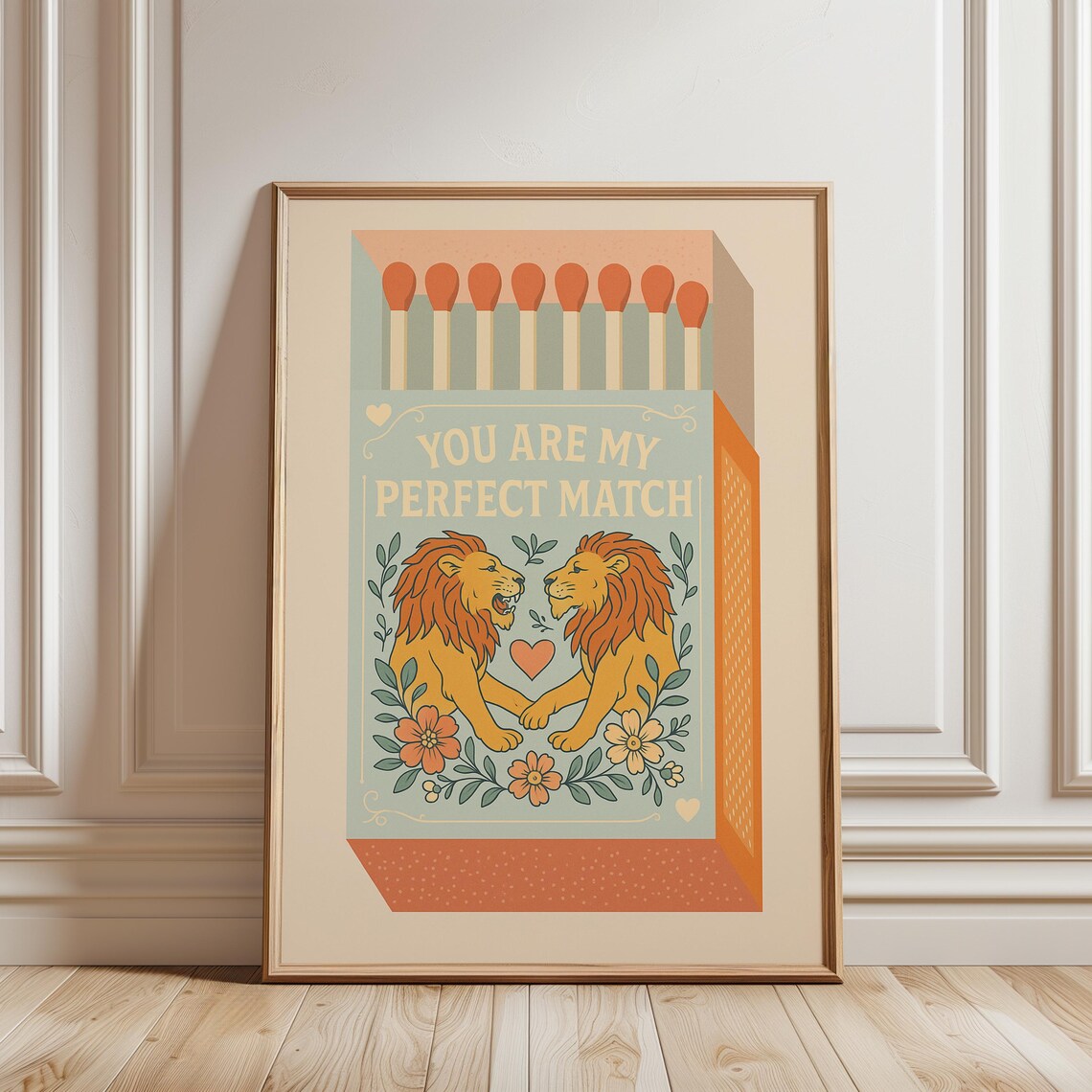 You Are My Perfect Match Twin Lions Retro Matchbox Love Poster