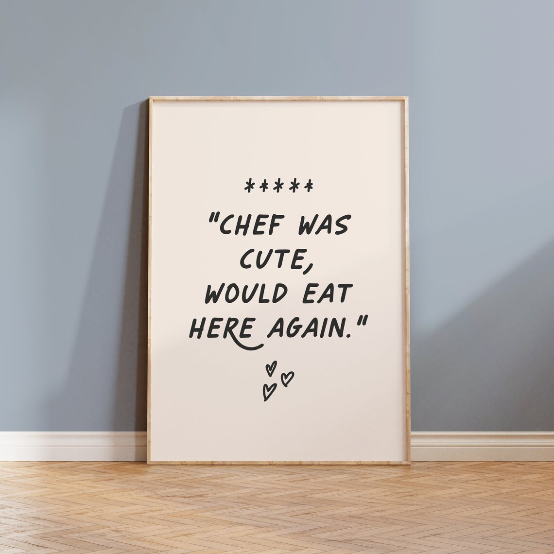 Chef Was Cute 5 Star Review Kitchen Art Print - Image 4