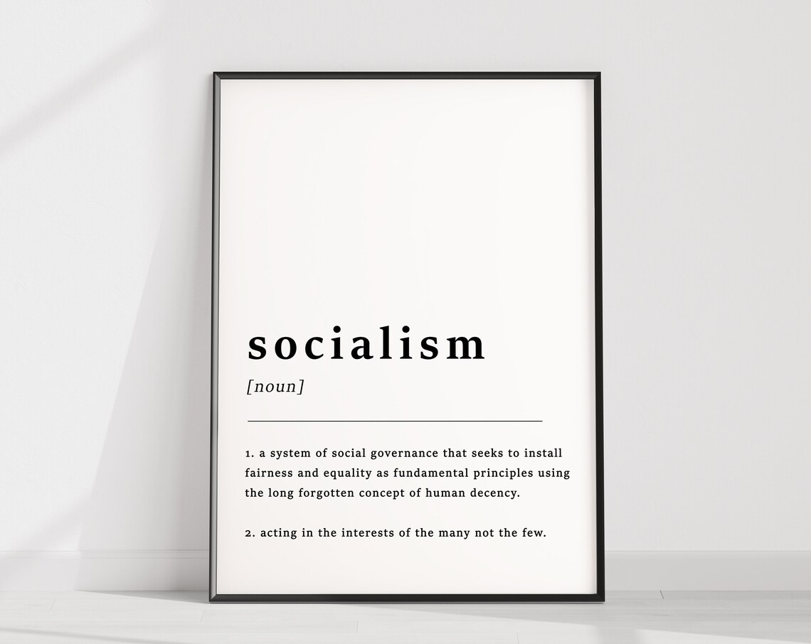 Definition Of Socialism Quote Poster Print