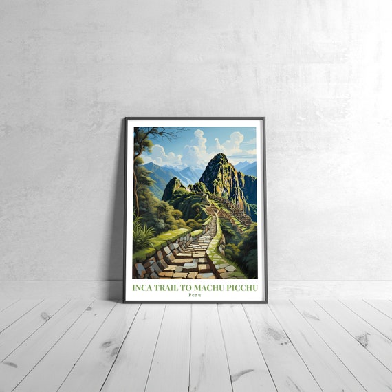 Inca Trail To Machu Picchu Vintage Travel Poster Retro Peru Art Print Colorful Home Decor Wall Unique Gift
