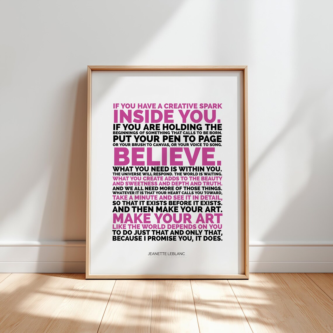 Jeanette LeBlanc Believe Make Your Art Pink Typography Poster