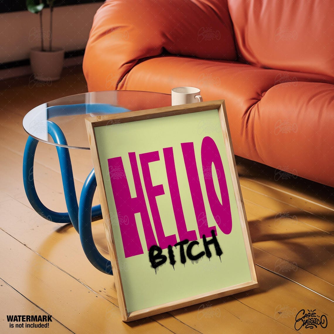 Hello Bitch Bold Funky Typography Pink Green Statement Poster