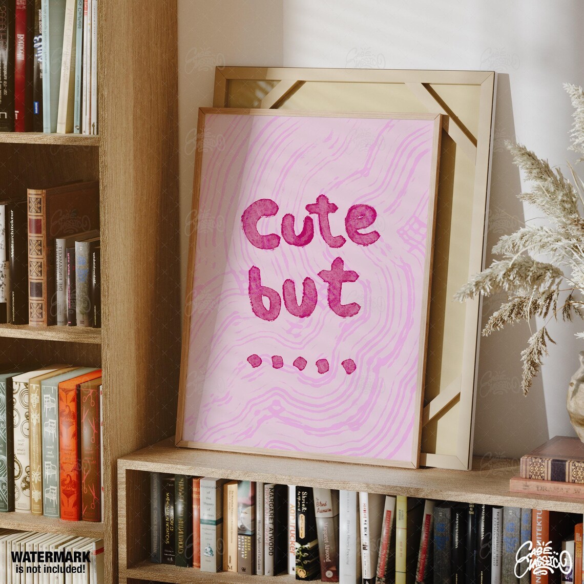 Cute But Funny Pink Watercolor Quote Typography Poster Wall Decor