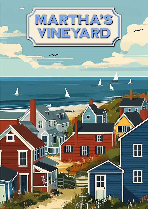 Martha's Vineyard Coastal Cottages and Sailboats Travel Poster