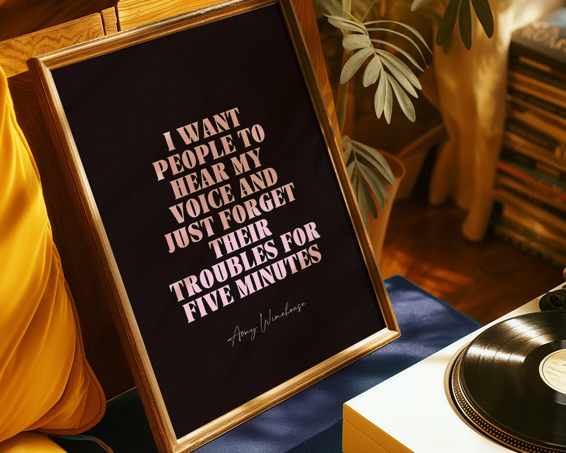 Amy Winehouse Quote Print, Inspirational Music Gift