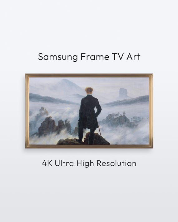 Samsung Frame Tv Art Wanderer Above The Sea Of Fog 4k Print