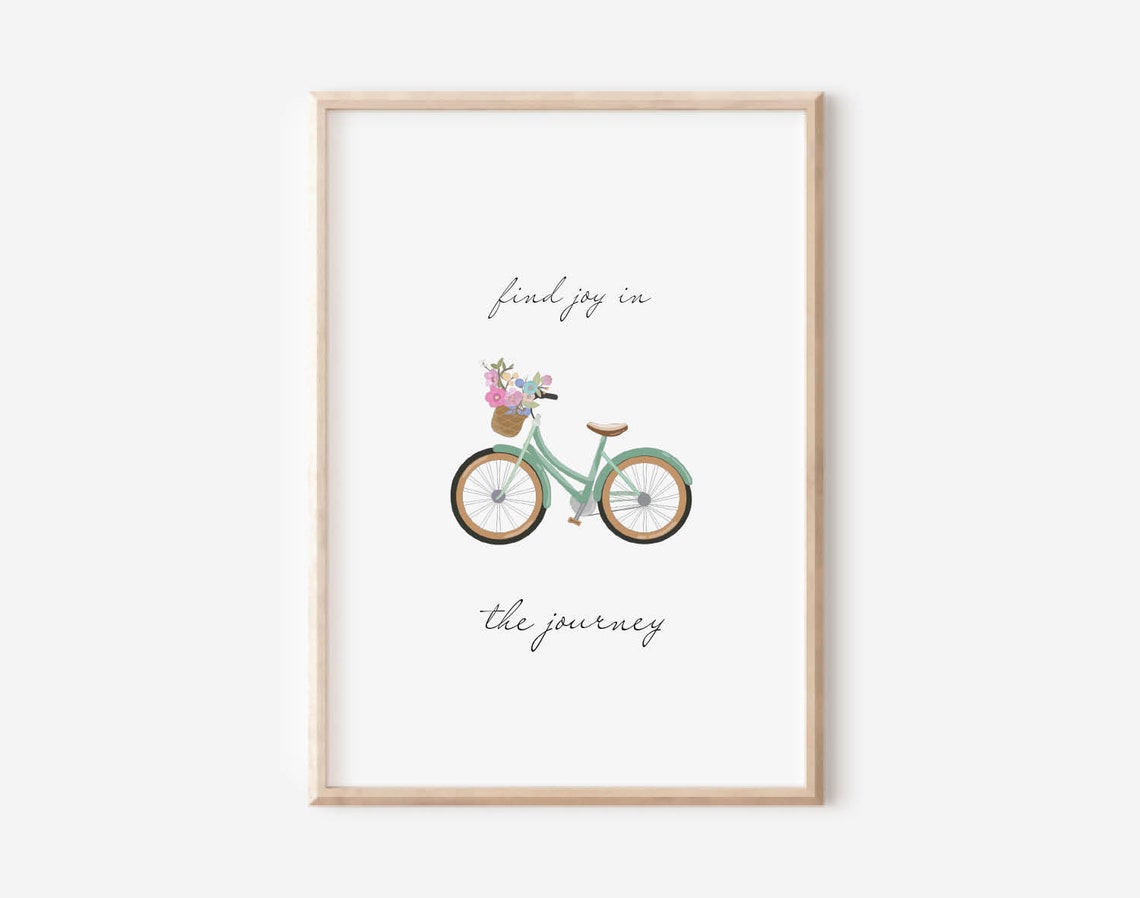 Find Joy In The Journey Bicycle With Flowers Illustration Poster