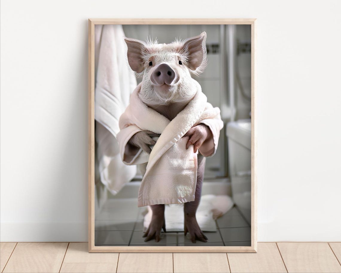 Pig Wearing a Bathrobe After Bath Funny Bathroom Wall Poster