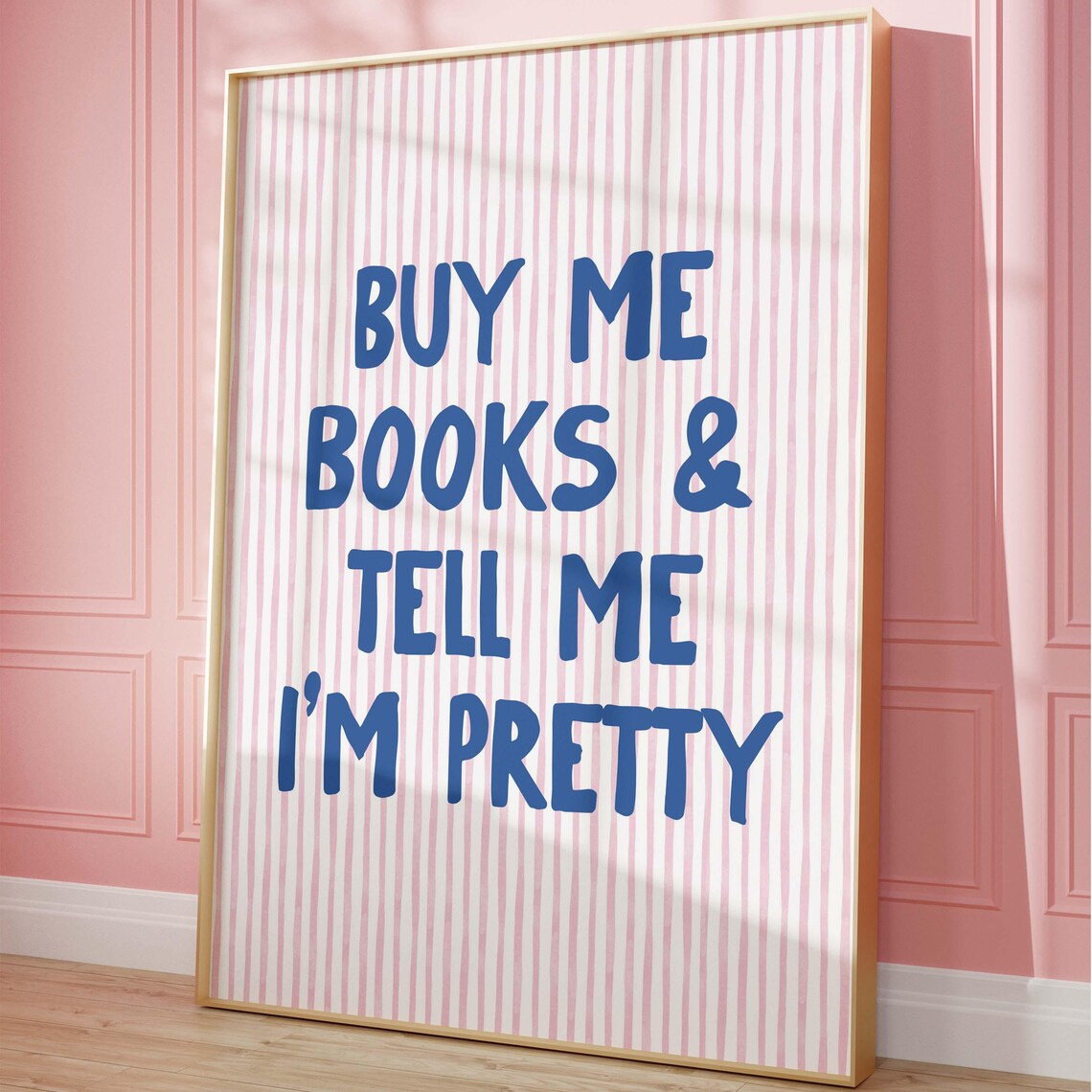 Buy Me Books And Tell Me I'm Pretty, Book Lover - Image 4