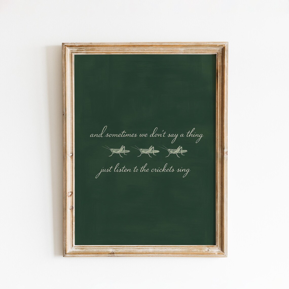 Just Listen To The Crickets Sing Lyric Quote Green Nature Minimalist Print