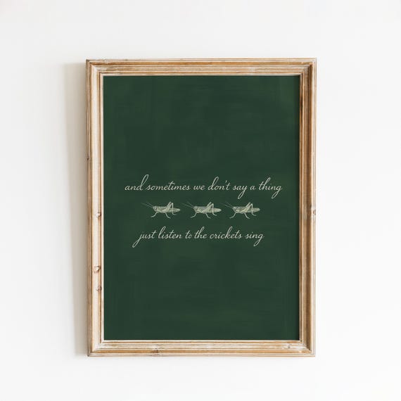 Crickets Song Lyric Poster Rustic Green Nature Wall Art