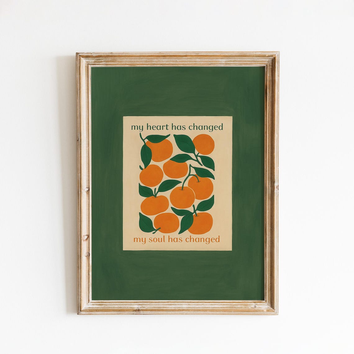 My Heart Has Changed Lyric Quote Poster with Retro Orange Fruit Art