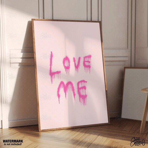 Love Me Pink Dripping Graffiti Indie Bedroom Poster Trendy Dorm Decor