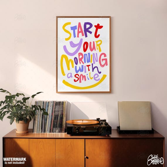 Start Your Morning With A Smile Typography Print Motivational Poster Quote Inspirational Wall Art Funny Indie Room Decor