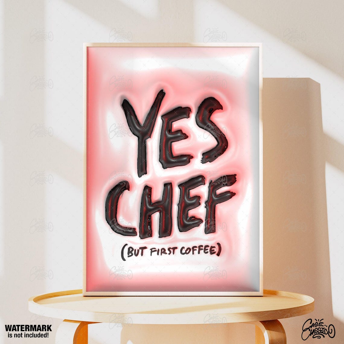 Yes Chef But First Coffee Playful Pink Funny Kitchen Quote Poster