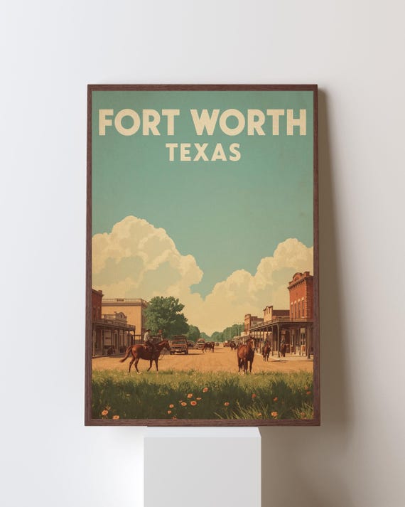 Fort Worth Texas Old Western Street Horses Cowboys Retro Poster