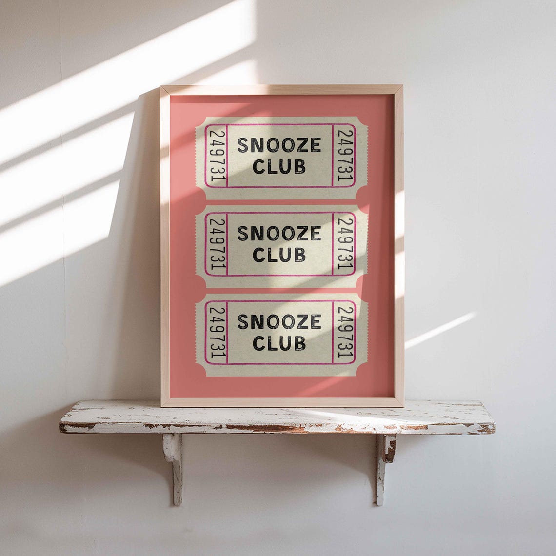 Snooze Club Pink Retro Ticket Stub Wall Decor Bedroom Poster