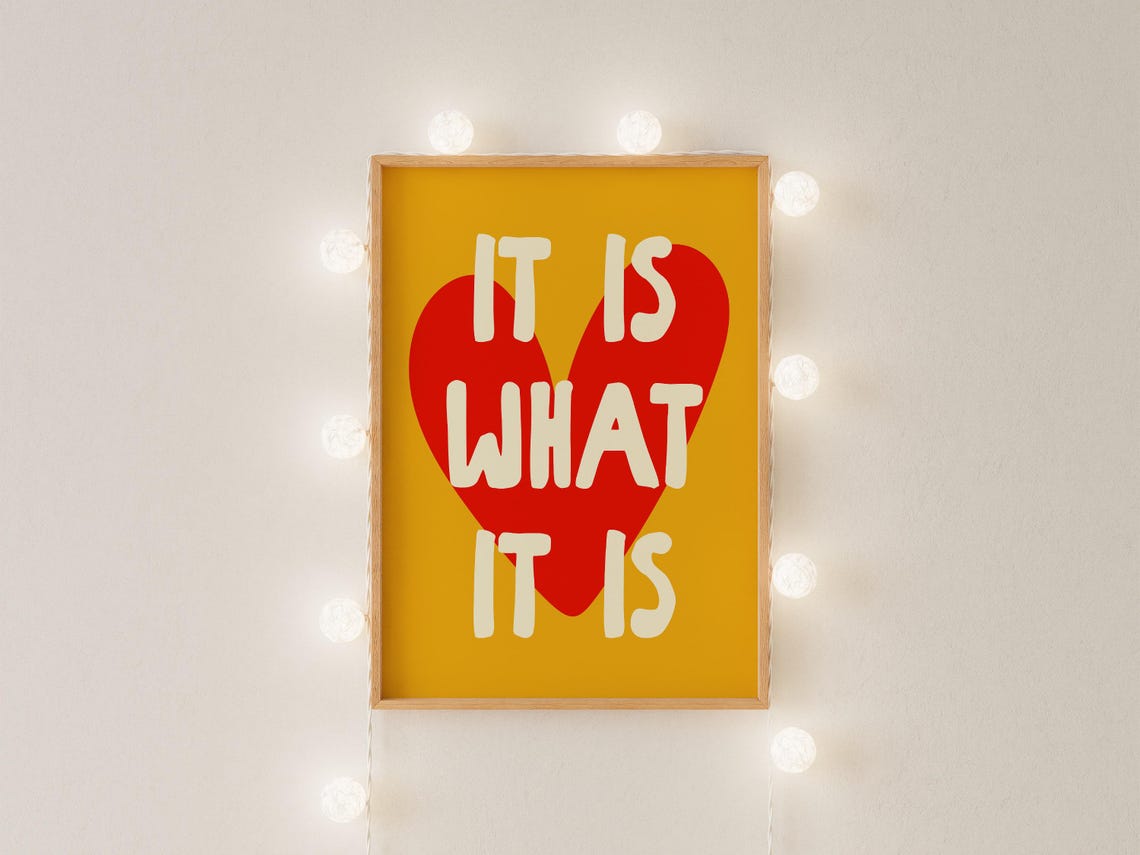 It Is What It Is Red Heart Bold Yellow Maximalist Quote Poster - Image 3