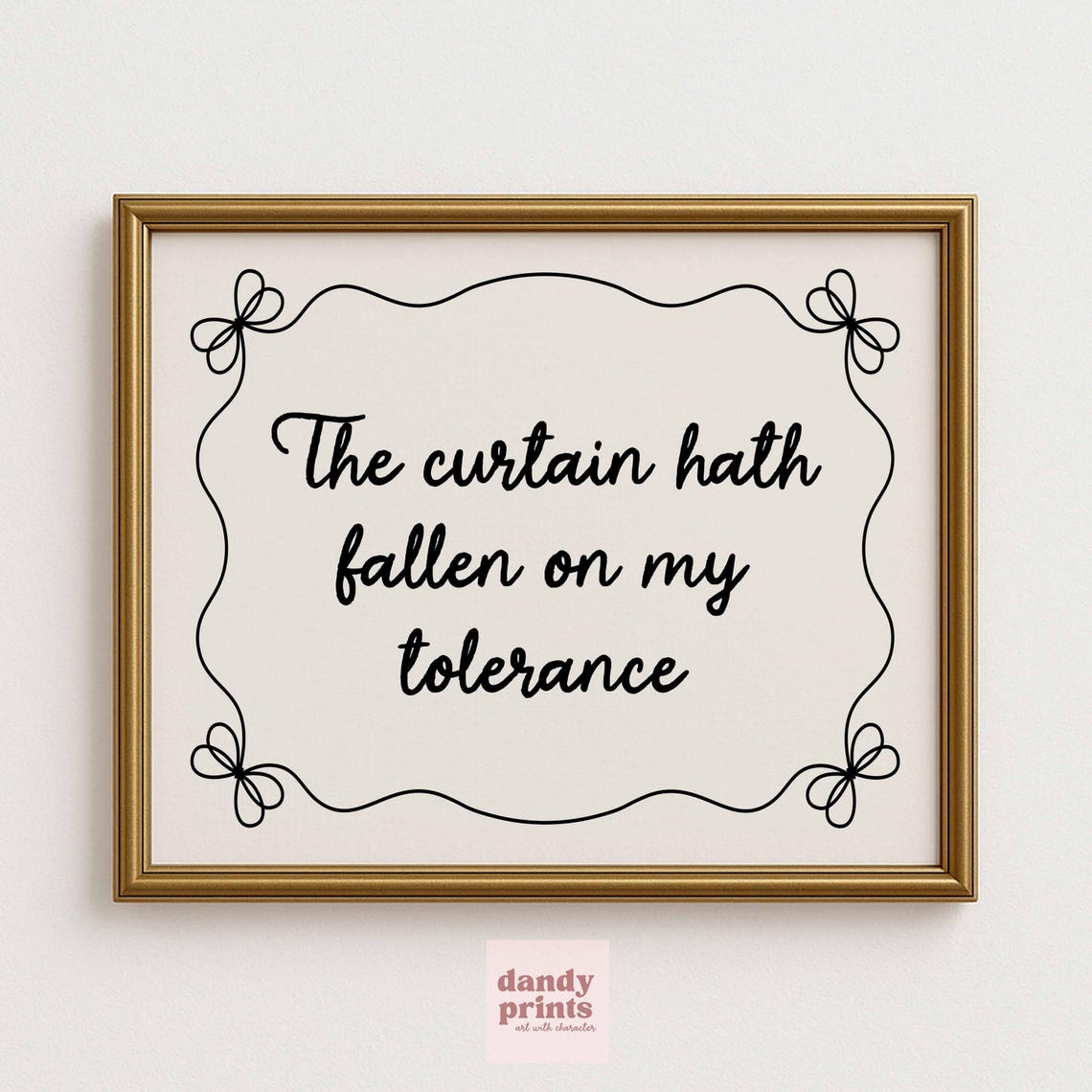 Funny Quote Print Tolerance Curtain Regencycore Decor