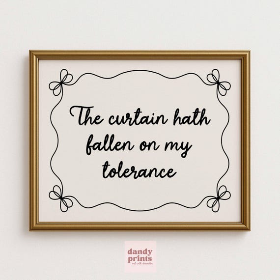 Funny Quote Print Tolerance Curtain Regencycore Decor