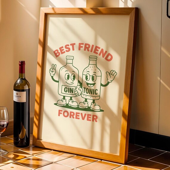 Best Friend Forever Gin Tonic Cartoon Retro Kitchen Bar Poster