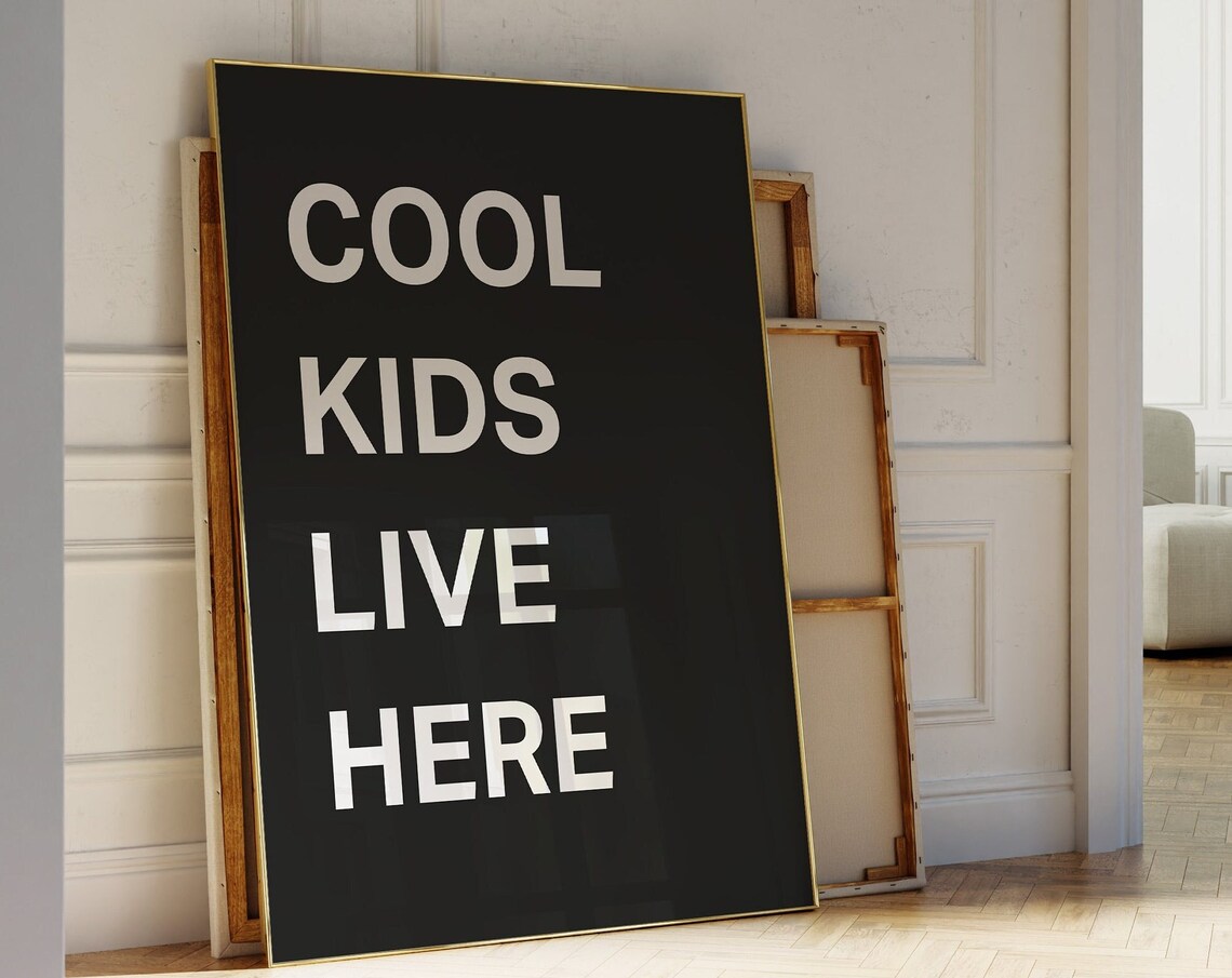 Black Cool Kids Live Here Bold White Typography Kids Room Art Poster