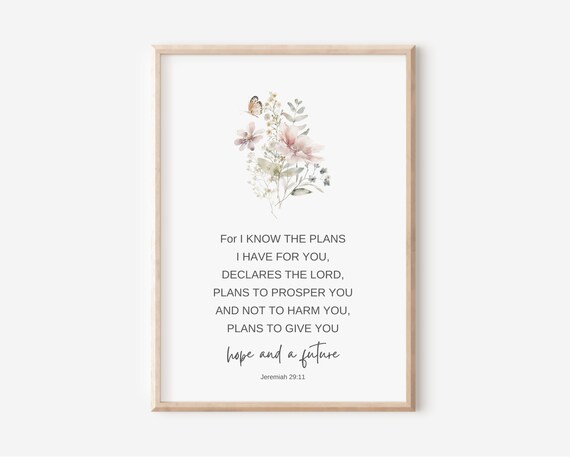 Jeremiah 2911 For I Know The Plans Have You Bible Verse Wall Art Christian Gift Women Scripture Print Watercolor Wildflowers