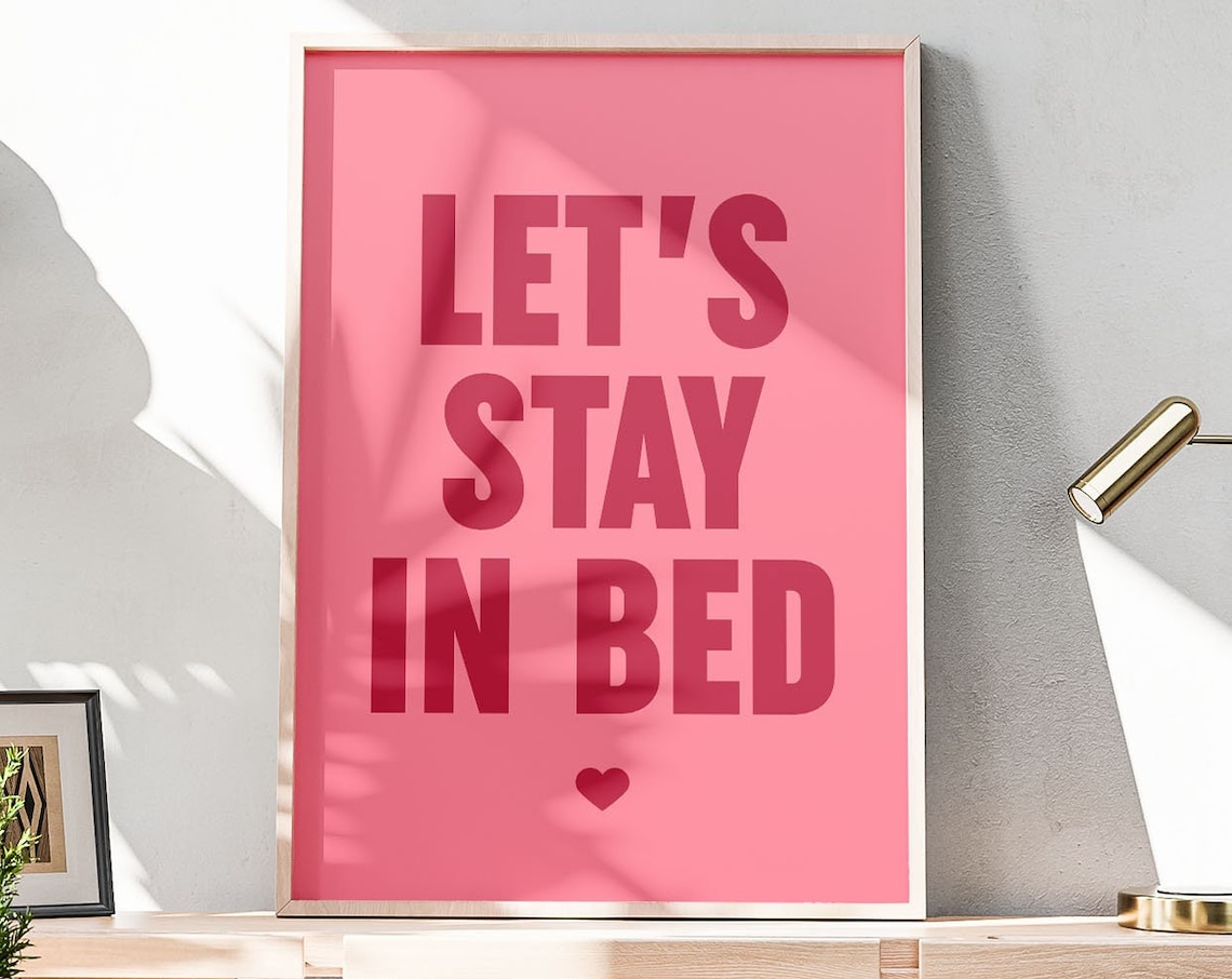 Lets Stay In Bed Pink Romantic Bedroom Couple Heart Quote Poster