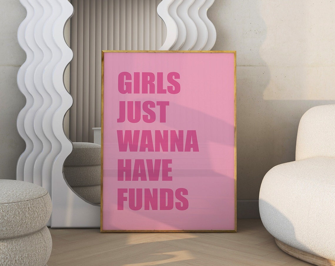 Girls Just Wanna Have Funds Pink Print Girls Bedroom Decor Pink Poster Trendy Pink Wall Art Funny Girly Print Pink Retro Art Print - Image 2